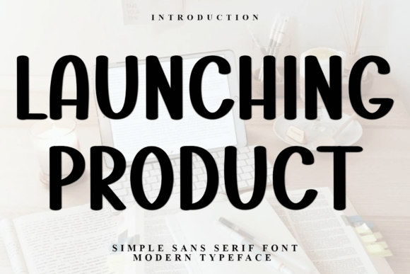 Launching Product Font - Featured Image