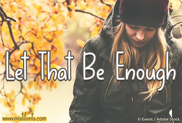 Let That Be Enough Font - Featured Image