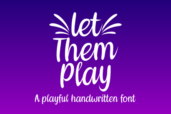 Let Them Play Font - Featured Image