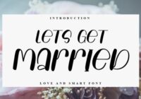 Lets Get Married Font - Featured Image