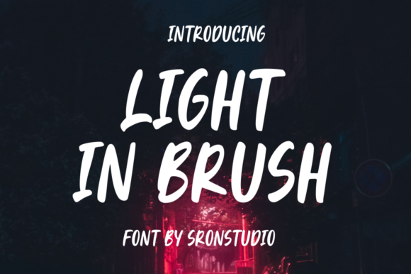 Light in Brush Font - Featured Image