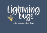 Lightning Bugs Font - Featured Image