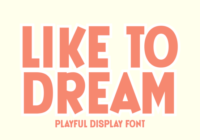 Like to Dream Font - Featured Image