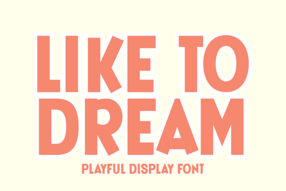 Like to Dream Font - Featured Image
