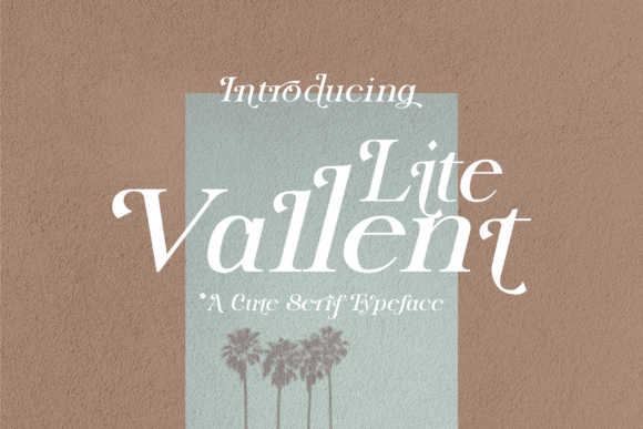 Lite Vallent Font - Featured Image