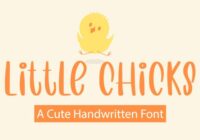 Little Chicks Font - Featured Image