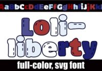 Loli-liberty Font - Featured Image