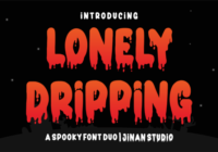 Lonely Dripping Font - Featured Image
