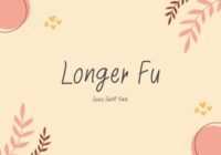 Longer Fu Font - Featured Image