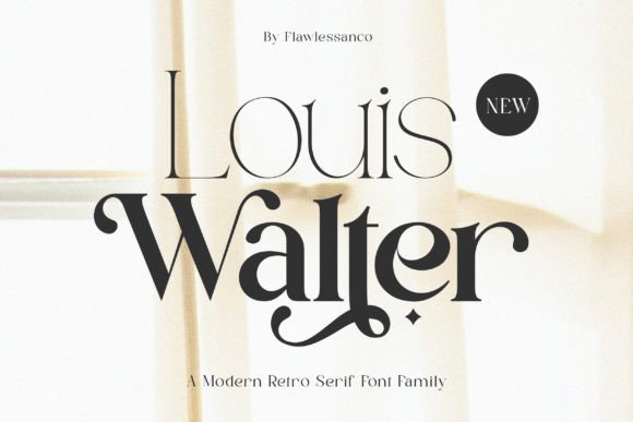 Louis Walter Font - Featured Image
