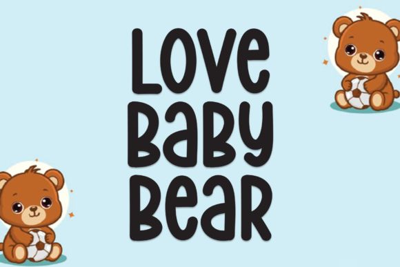 Love Baby Bear Font - Featured Image