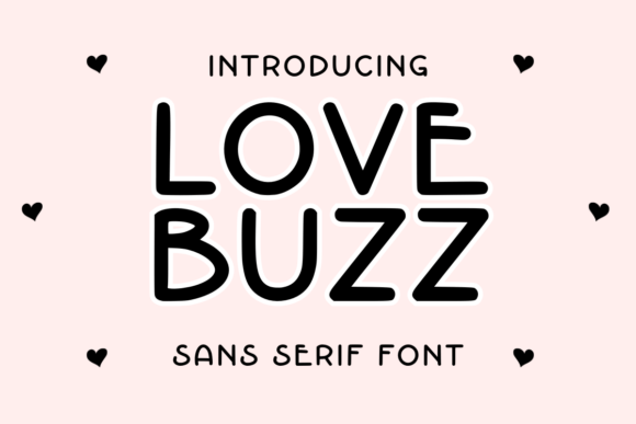 Love Buzz Font - Featured Image
