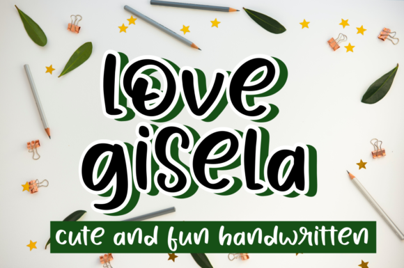 Love Gisela Font - Featured Image