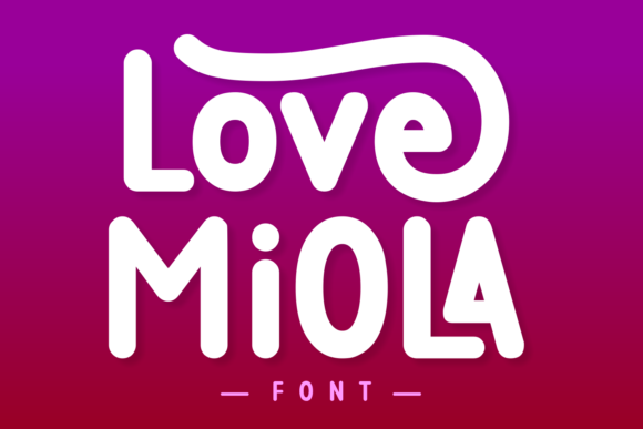 Love Miola Font - Featured Image