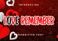 Love Remember Font - Featured Image
