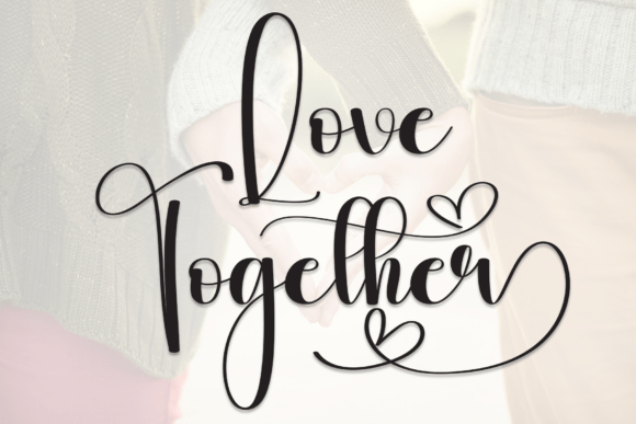Love Together Font - Featured Image