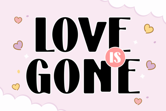 Love is Gone Font - Featured Image