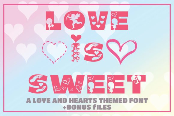 Love is Sweet Font - Featured Image
