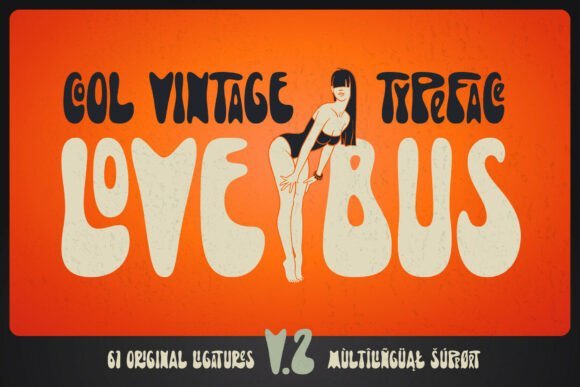 Lovebus V2 Font - Featured Image