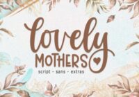 Lovely Mothers Font - Featured Image