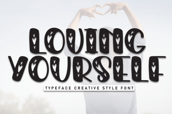 Loving Yourself Font - Featured Image