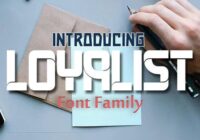 Loyalist Font - Featured Image