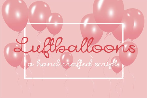 Luftballoons Font - Featured Image