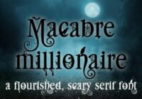 Macabre Millionaire Font - Featured Image