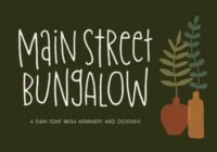 Main Street Bungalow Font - Featured Image