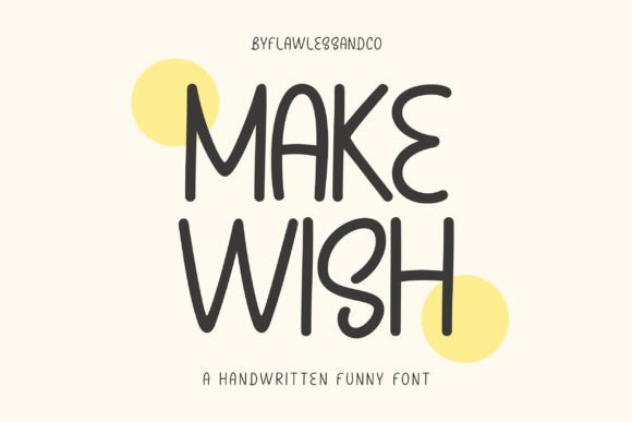 Make Wish Font - Featured Image