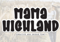 Mama Highland Font - Featured Image