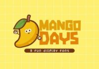 Mango Days Font - Featured Image