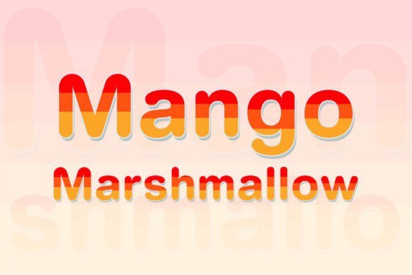 Mango Marshmallow Font - Featured Image