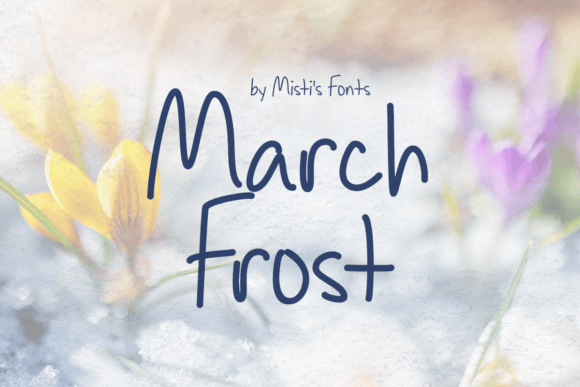 March Frost Font - Featured Image