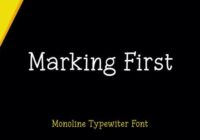 Marking First Font - Featured Image
