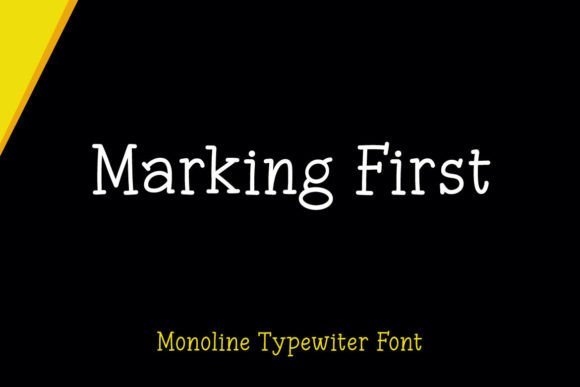 Marking First Font - Featured Image