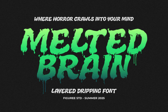 Melted Brain Font - Featured Image