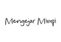 Mengejar Mimpi Font - Featured Image