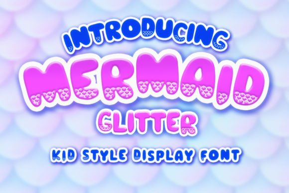 Mermaid Glitter Font - Featured Image