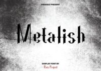 Metalish Font - Featured Image