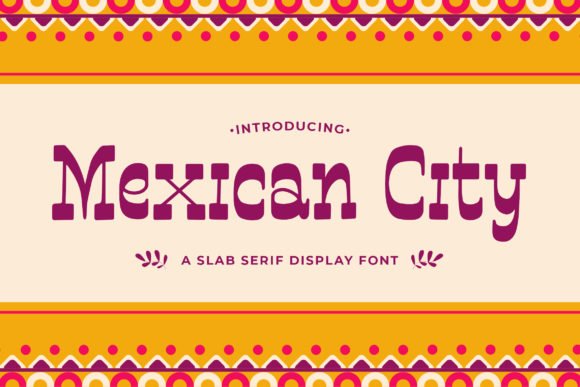 Mexican City Font - Featured Image