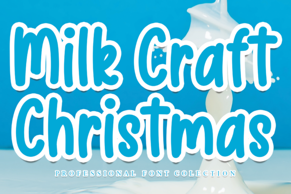 Milk Craft Christmas Font - Featured Image