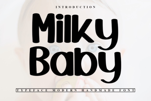 Milky Baby Font - Featured Image