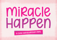 Miracle Happen Font - Featured Image