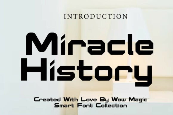 Miracle History Font - Featured Image