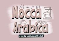 Mocca Arabica Font - Featured Image