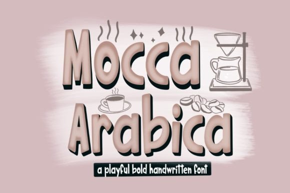 Mocca Arabica Font - Featured Image