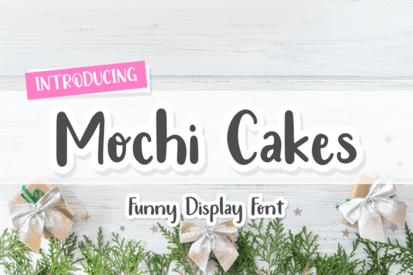 Mochi Cakes Font - Featured Image