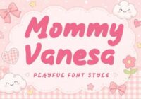 Mommy Vanesa Font - Featured Image