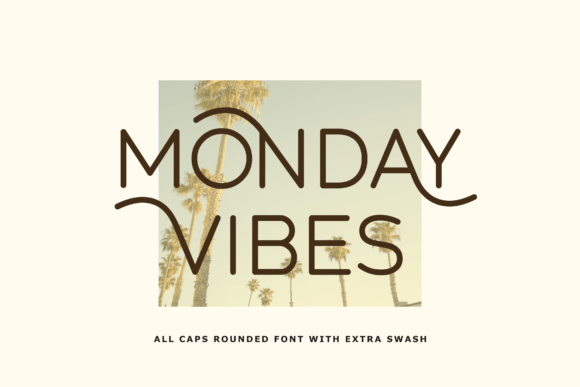 Monday Vibes Font - Featured Image